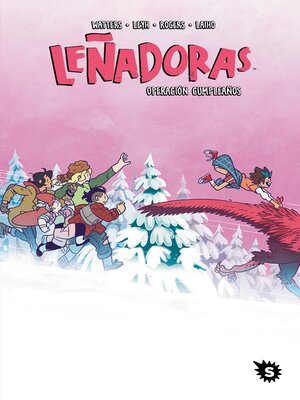 cover image of Leñadoras 8--Operación cumpleaños